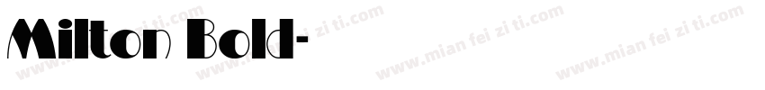 Milton Bold字体转换